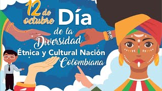 12 de octubre 2023😃 día de la diversidad étnica y cultural de Colombia [upl. by Edrock]