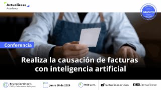 Realiza la causación de facturas electrónicas con inteligencia artificial [upl. by Ayotas]