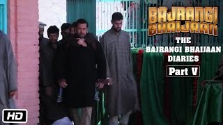 The Bajrangi Bhaijaan Diaries  Part V  Filming at Ashmuqam Dargah [upl. by Ssilb]