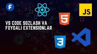 VS CODE TEXTEDITOR SOZLASH  VS CODEGA FOYDALI EXTENSIONLAR  VS CODE DA QULAY MUHIT YARATISH [upl. by Lebiralc114]