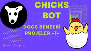 Dogs Benzeri Telegram Botları 7  Chicks Bot  HEMEN KULLAN [upl. by Aseram]