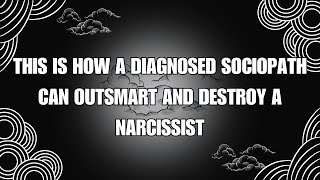 🔴 This is How a Diagnosed Sociopath Can Outsmart and Destroy a Narcissist❗🤔  NPD  NARCISSISTS [upl. by Paco]