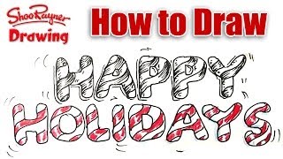 How to draw Happy Holidays in Candy Cane Lettering [upl. by Quita]