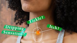 A Sudden Tickle Itch or Drip in the Throat  Sensory Neuropathic Throat Clearing SNTC [upl. by Aselehc]