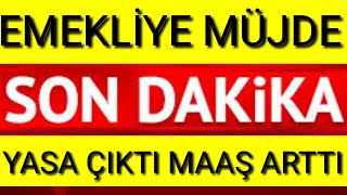 EMEKLİ ZAMLARI SSK BAĞKUR BÜTÜN EMEKLİYE ÖDENECEK SON DAKİKA [upl. by Seaman]