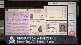 UNCHARTED 4 A Thiefs End  Easter Egg 2  Papers Please [upl. by Enivid557]