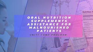 Unite in the Fight Programs  Oral Nutrition [upl. by Anilocin]