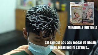 CARA WARNAI RAMBUT ABU ABU 100 BERHASIL DENGAN MIRANDA KULTUSIA [upl. by Aneg]