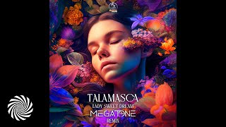 Talamasca  Lady Sweet Dream Megatone Remix [upl. by Nueoras]