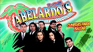 Los Abelardos Cumbias Para Bailar  Los Abelardos Viejitas Pero Bonitas  Lo Mejor De Los Abelardos [upl. by Sybilla285]