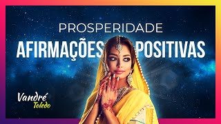 Afirmações Positivas de Prosperidade [upl. by Pejsach666]