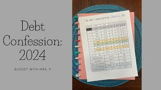 Debt Confession 2024  56k in consumer debt [upl. by Poole784]