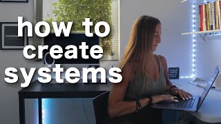 how to create systems in your life [upl. by Ednew]