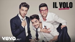 Il Volo  Ricordami Cover Audio [upl. by Kylila153]