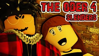 THE ODER 4 SLENDERS A Roblox Horror Movie [upl. by Mariele]