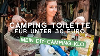 Günstige DIY Camping Toilette ohne Chemie für Mini Camper Van und Wohnmobil [upl. by Gnaht]