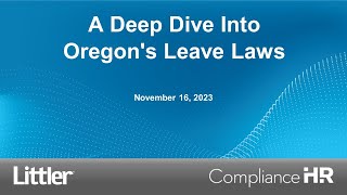 A Deep Dive Into Oregon s Leave Laws [upl. by Anivol911]