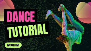 DANCE TUTORIAL [upl. by Virginie]