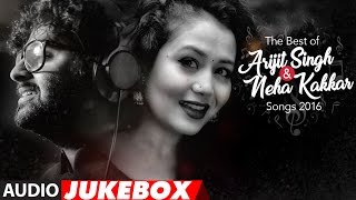 The Best Of Arijit Singh amp Neha Kakkar Songs 2016  Audio Jukebox  TSeries [upl. by Dennet]