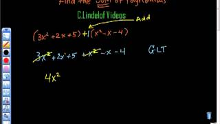 Adding Polynomials Find the Sum [upl. by Ettennaj]