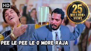 Pee Le Pee Le O More Raja  Raaj Kumar Nana Patekar  Tirangaa 1993 Party Songs [upl. by Cia]