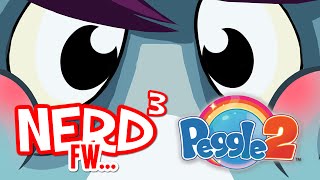 Nerd³ FW  Peggle 2 [upl. by Orpah]