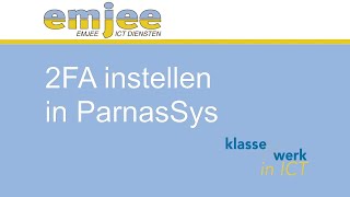 2FA instellen in ParnasSys [upl. by Eelirol]