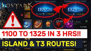 T3 ISLANDS amp MATS Guide FASTEST Route For 1100 to 1325  Lost Ark [upl. by Neruat]