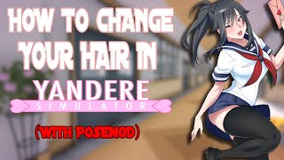 How to change your hair in yandere simulator 2023 working  WITH POSEMOD [upl. by Swiercz]