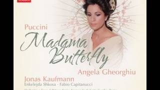 Angela Gheorghiu Jonas Kaufmann Antonio Pappano  Madama Butterfly [upl. by Leahcimnaj]