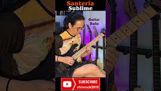 quotSanteriaquot guitar solo cover santeria sublime shorts2024 reggaerock guitarsolo guitarcover [upl. by Dara]