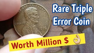 Rare Error Coin Worth Million   Triple Error 1976 One Cent Lincoln Memorial Very Valuable [upl. by Herriott]