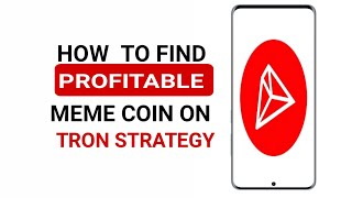 How to Find Profitable meme coin on Tron Strategy [upl. by Andromede570]