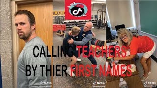 Calling Teachers By Their First Name Gone Wrong  TikTok Compilation [upl. by Yim]