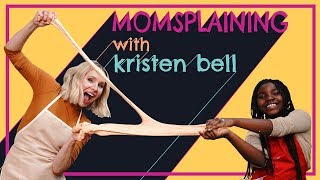 Momsplaining with Kristen Bell Schooled by Kids [upl. by Snevets]