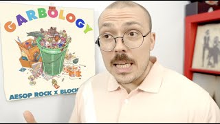 Aesop Rock x Blockhead  Garbology ALBUM REVIEW [upl. by Ellecram]