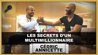 Cedric ANNICETTE  Comment devenir riche son histoire les HATERS [upl. by Tsai68]