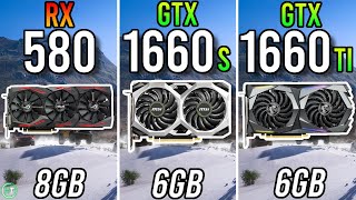 RX 580 8GB vs GTX 1660 Super vs GTX 1660 Ti [upl. by Aynotahs]