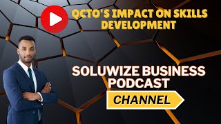 QCTO Impact on Skills Development Implementation [upl. by Dolley]