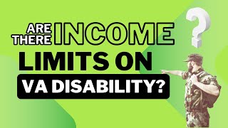 Are There Income Limits When It Comes To VA Disability Watch This Video To Find Out Veterans [upl. by Lertnahs]