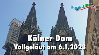 Kölner Dom  Vollgeläut 612023  20 Min  RheinEifelTV [upl. by Nosiddam]