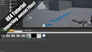 UE4  Tutorial  Importing uasset Files [upl. by Lang]