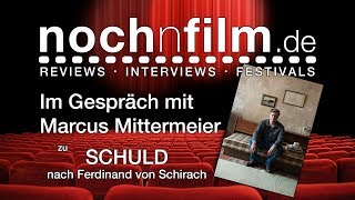 Interview  Marcus Mittermeier  SCHULD nach Ferdinand von Schirach [upl. by Staffan663]