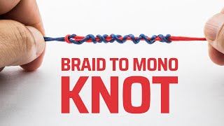 100 BEST KNOT FOR BRAID TO MONO OR FLUOROCARBON [upl. by Ahsiuqet101]