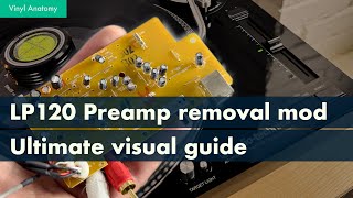 Unlocking Lp120s Hidden Potential The Ultimate guide to Preamp Removal Mod [upl. by Dorita]