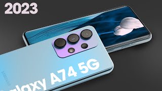 Samsung Galaxy A74 Pro 5G 2023 Full Introduction [upl. by Hendrik401]