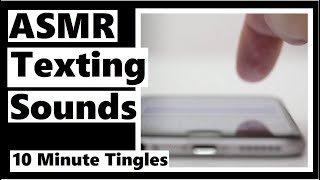 ASMR Texting Sounds  10 Minute Triggers [upl. by Hanikas]