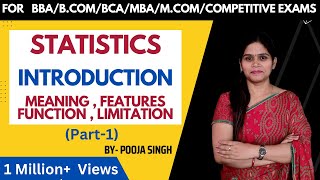 Statistics Introduction  Meaning  Function  Limitation  Business Statistics  BBA  BCom  MBA [upl. by Hsotnas]