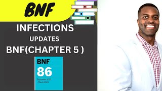 BNF UPDATES INFECTIONS CHAPTER 5 [upl. by Ava]