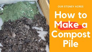 How to make a compost pile using grass clippings and leaves [upl. by Satsok506]